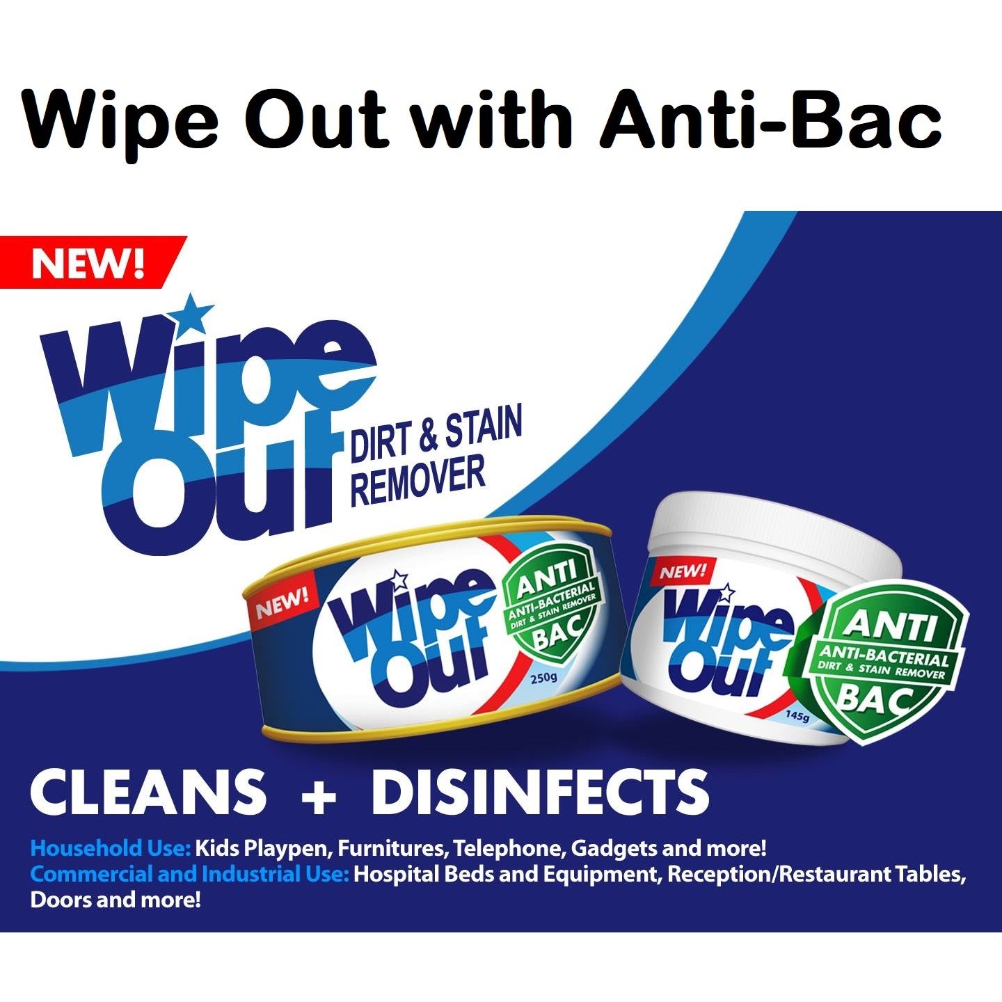 Wipe Out with Antibac Dirt and Stain Remover 145g 250g 145 Gram 250 Grams WipeOut Anti-Bacterial