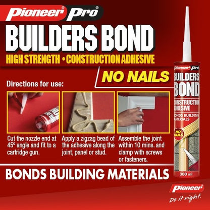 Pioneer Pro Builders Bond No Nails Construction Adhesive 300ml Cartridge