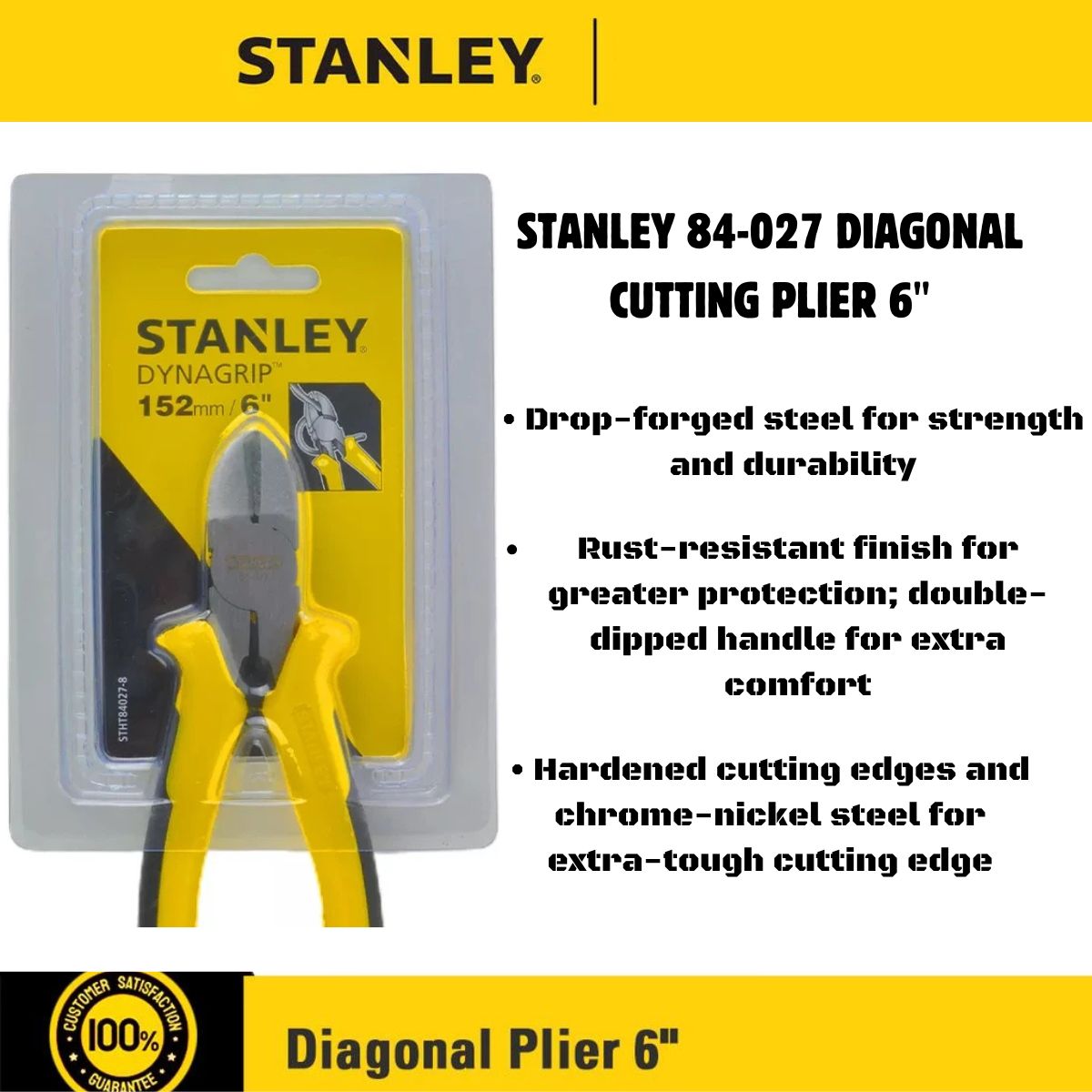 Stanley Diagonal Cutting Plier 84-027 6" inch in Forged Steel Heavy Duty Plier 6 Inches