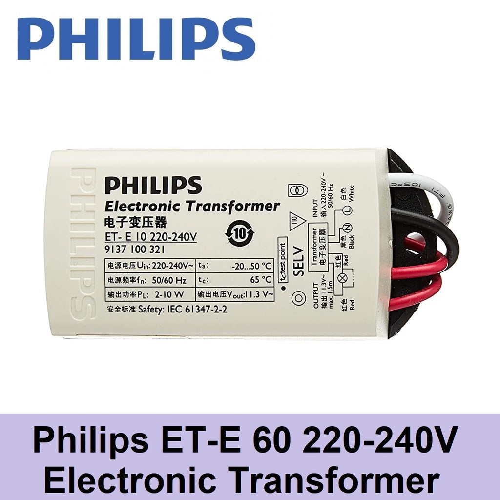 Philips ET-E 60 Electronic Transformer Ballast 60W Output 12V Input 220V